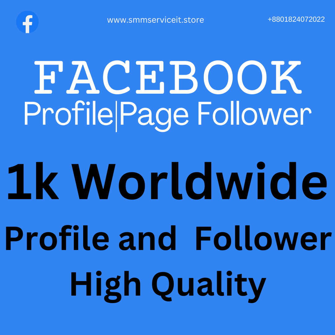 1k Facebook Follower – 𝗔𝗹𝗹 𝗧𝘆𝗽𝗲 𝗣𝗿𝗼𝗳𝗶𝗹𝗲/𝗣𝗮𝗴𝗲 High Quality