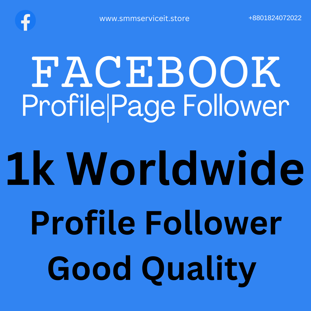 1k Facebook Follower – 𝗔𝗹𝗹 𝗧𝘆𝗽𝗲 𝗣𝗿𝗼𝗳𝗶𝗹𝗲/𝗣𝗮𝗴𝗲 Good Quality